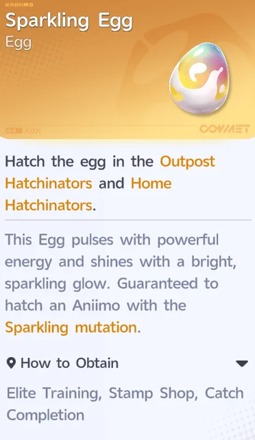 Die Beschreibung des Sparkling Egg, die zeigt, dass daraus garantiert ein Sparkling Aniimo schlüpft, und die Elitetraining, Stamp Shop und Catch Completion als Bezugsquellen nennt