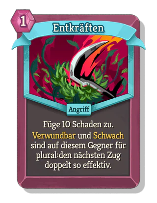 Entkräften