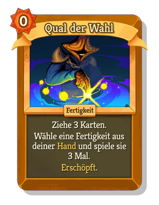 Qual der Wahl
