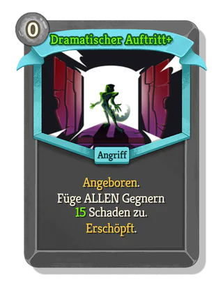 Dramatischer Auftritt +