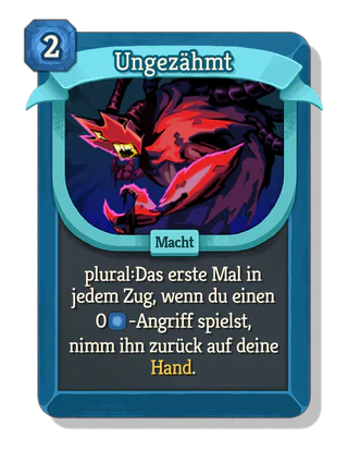 Ungezähmt