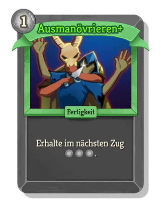 Ausmanövrieren +