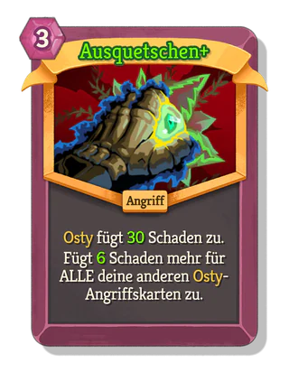 Ausquetschen +