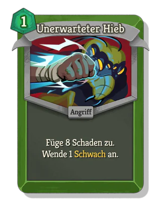 Unerwarteter Hieb