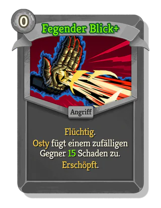 Fegender Blick +
