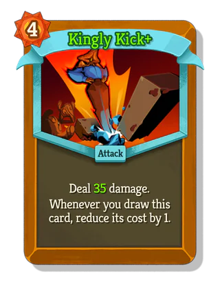 Kingly Kick +