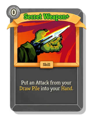 Secret Weapon +