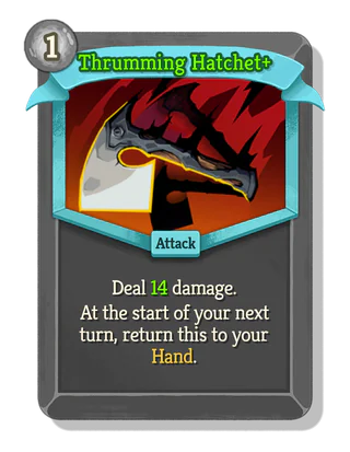 Thrumming Hatchet +