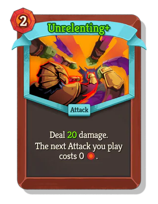 Unrelenting +