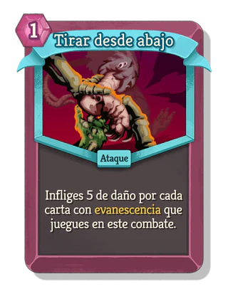 Tirar desde abajo