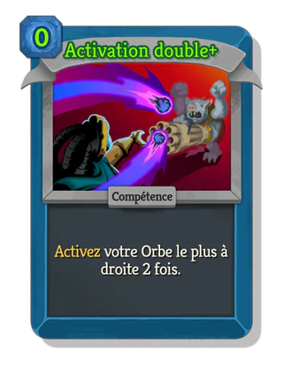 Activation double +