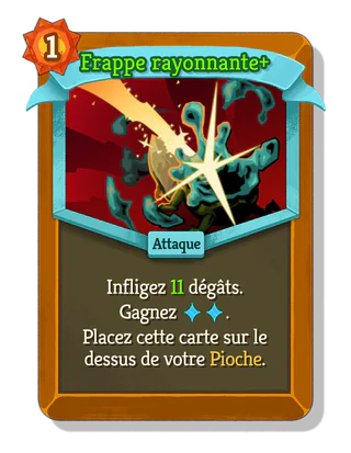 Frappe rayonnante +