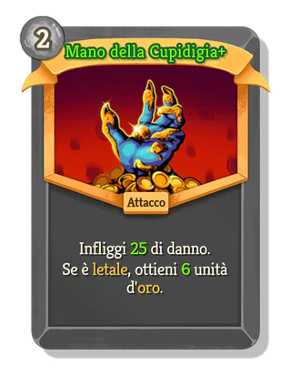 Mano della Cupidigia +