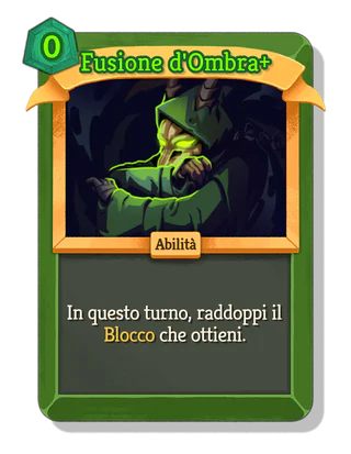 Fusione d'Ombra +
