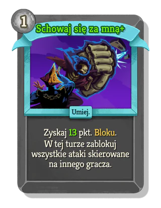 Schowaj się za mną +