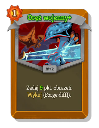 Oręż wojenny +