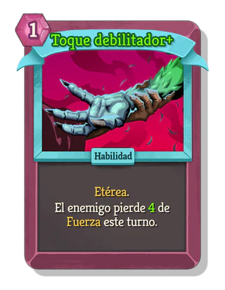 Toque debilitador +