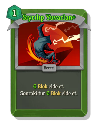 Sıyrılıp Yuvarlan +