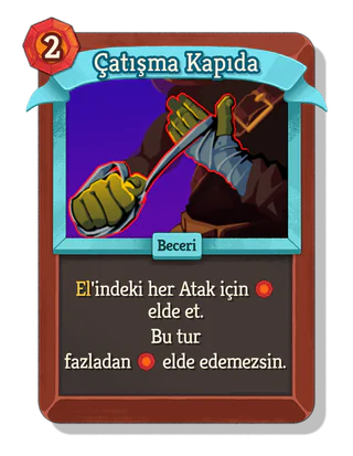 Çatışma Kapıda