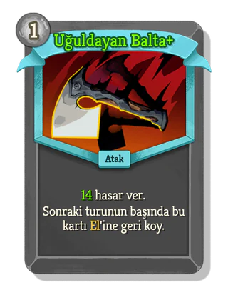 Uğuldayan Balta +