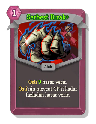 Serbest Bırak +