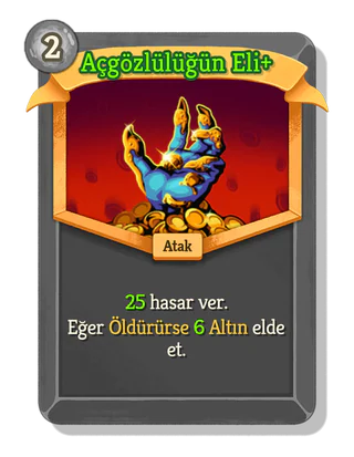 Açgözlülüğün Eli +